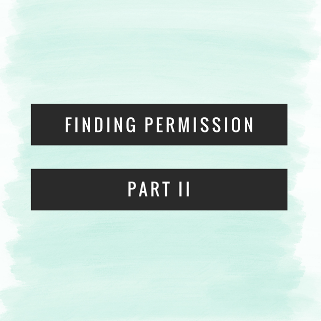 family, parents, parenting, sahm, mom, dad, kids, babies, toddlers, permission